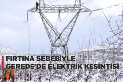 FIRTINA SEBEBİYLE GEREDE’DE ELEKTRİK KESİNTİSİ