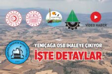 YENİÇAĞA OSB İHALEYE ÇIKIYOR