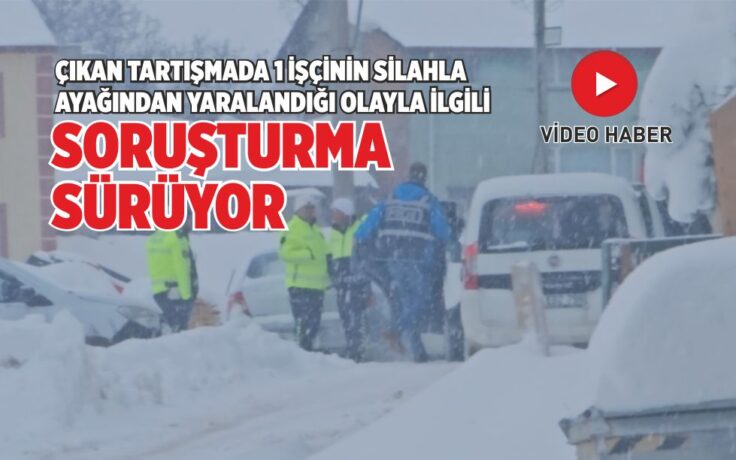 SORUŞTURMA SÜRÜYOR