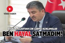 BAŞKAN ALLAR, ÇOK ÇARPICI AÇIKLAMALAR YAPTI